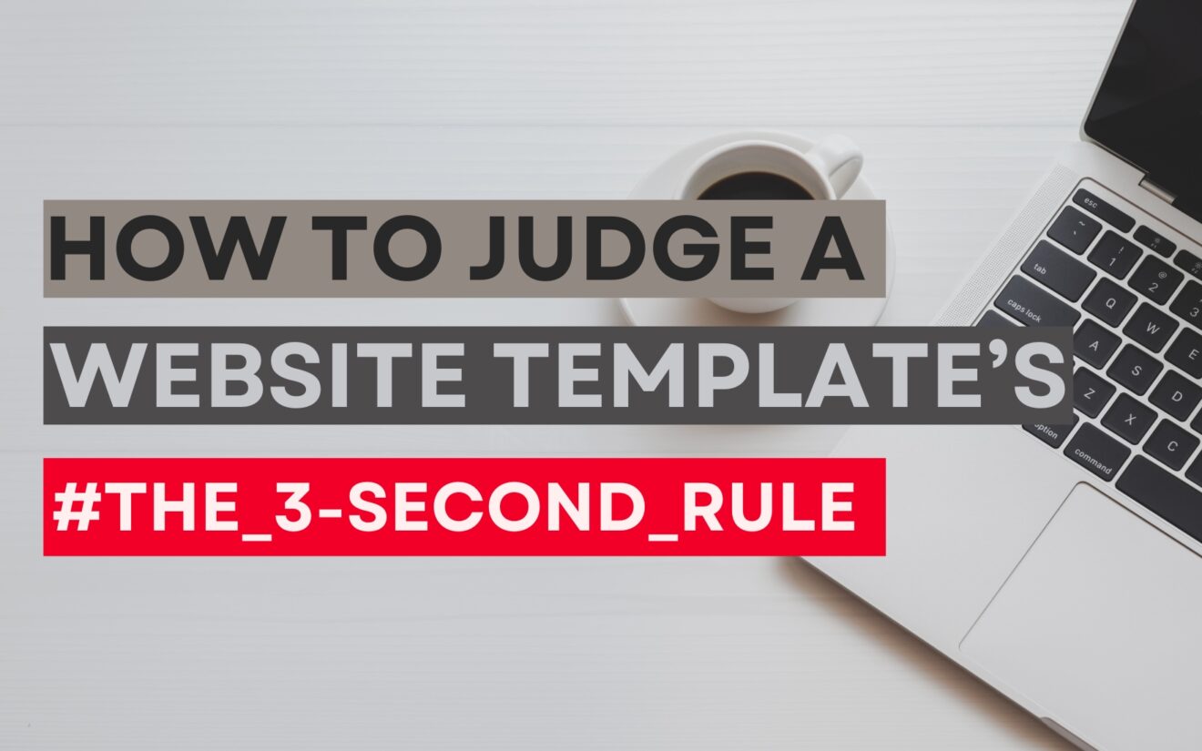 How to Instantly Judge a Website Template’s Quality in 3 Seconds
